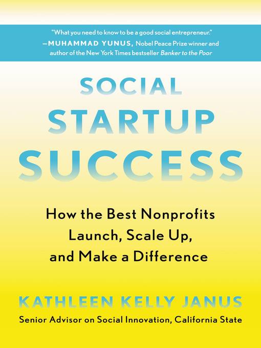 Title details for Social Startup Success by Kathleen Kelly Janus - Available